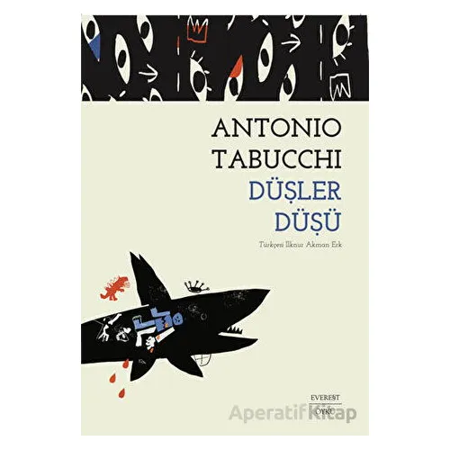 Düşler Düşü - Antonio Tabucchi - Alfa Yayınları
