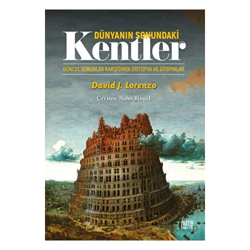 Dünyanın Sonundaki Kentler - David J. Lorenzo - Nota Bene Yayınları