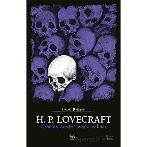 Charles Dexter Ward Vakası - Howard Phillips Lovecraft - İthaki Yayınları