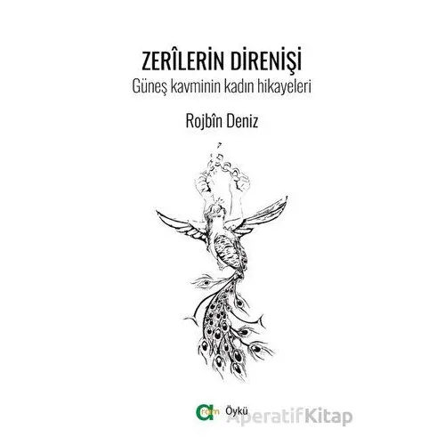Zerilerin Direnişi - Rojbin Deniz - Aram Yayınları