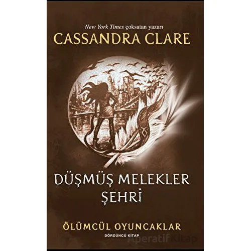 Düşmüş Melekler Şehri - Cassandra Clare - Artemis Yayınları