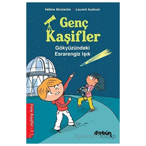 Genç Kaşifler - 3 - Helene Montardre - Dürbün Kitap