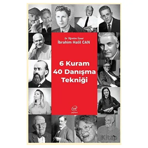 6 Kuram 40 Danışma Tekniği - İbrahim Halil Can - Çizge Yayınevi
