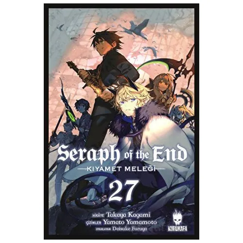 Seraph of the End – Kıyamet Meleği 27 - Takaya Kagami - Kurukafa Yayınevi