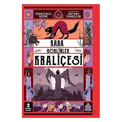 Kedimin Adı Odin 2 - Kara Goblinler Kraliçesi - Francesco Bedini - Doğan Çocuk