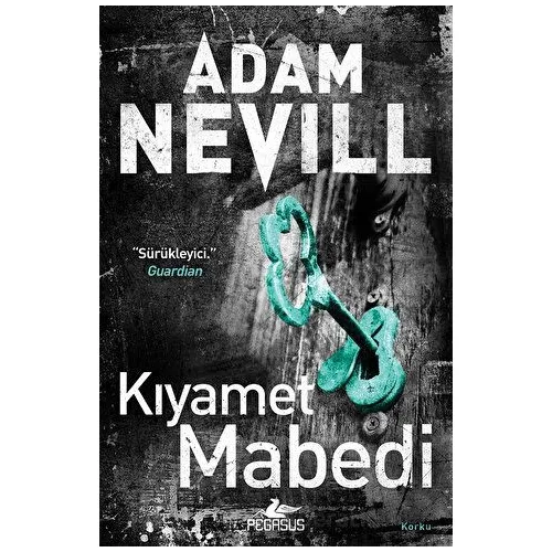 Kıyamet Mabedi - Adam Nevill - Pegasus Yayınları