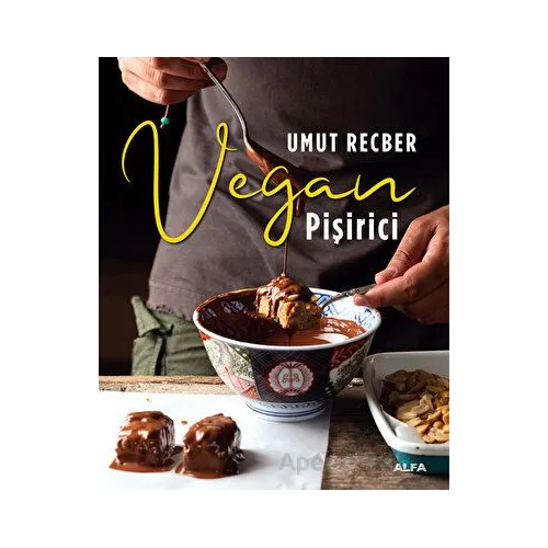 Vegan Pişirici - Umut Recber - Alfa Yayınları