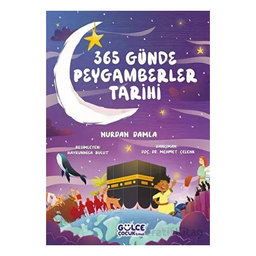 365 Günde Peygamberler Tarihi - Nurdan Damla - Timaş Gülce Çocuk