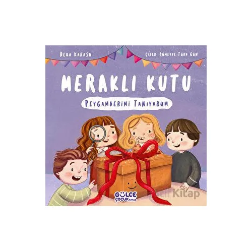 Meraklı Kutu - Peygamberimi Tanıyorum - Deha Karasu - Timaş Gülce Çocuk