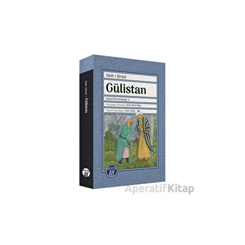 Gülistan - Sadi-i Şirazi - Büyüyen Ay Yayınları