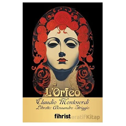 L’Orfeo - Claudio Monteverdi - Fihrist Kitap