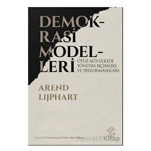Demokrasi Modelleri - Arend Lijphart - Minotor Kitap
