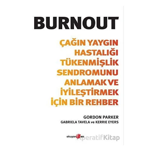 Burnout - Gordon Parker - Okuyan Us Yayınları