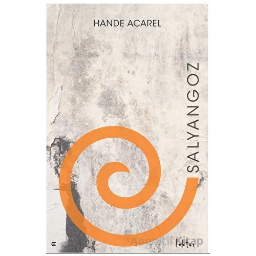 Salyangoz - Hande Acarel - Epona Kitap