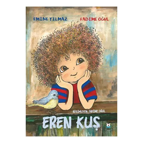 Eren Kuş - Fadime Oğul - Luna Çocuk Yayınları