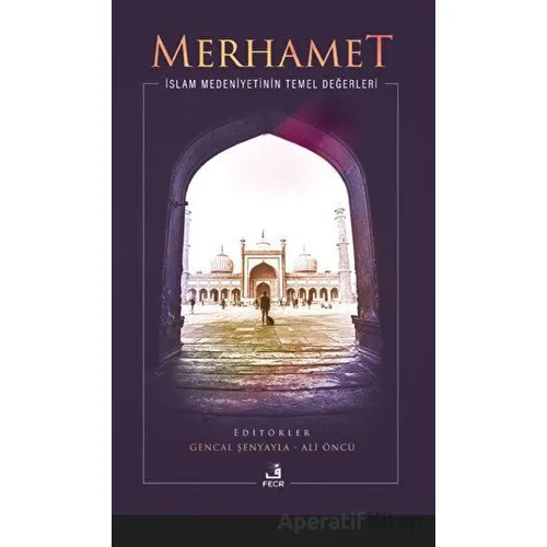 Merhamet - Kolektif - Fecr Yayınları