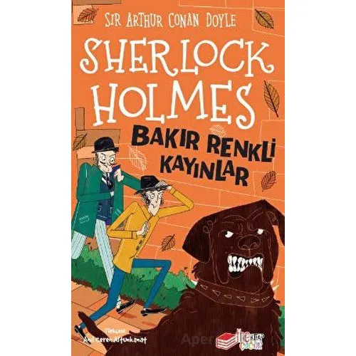 Sherlock Holmes - Bakır Renkli Kayınlar - Sir Arthur Conan Doyle - The Kitap Çocuk