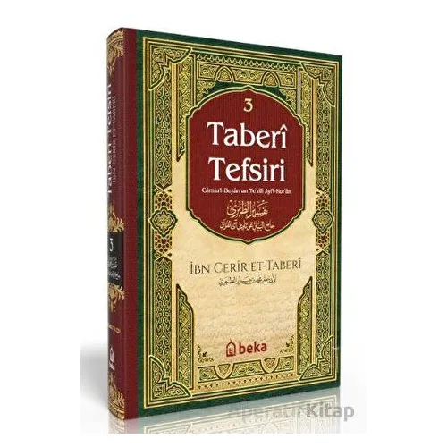 Taberi Tefsiri - Camiul Beyan An Tevili Ayıl Kuran - 3. Cilt