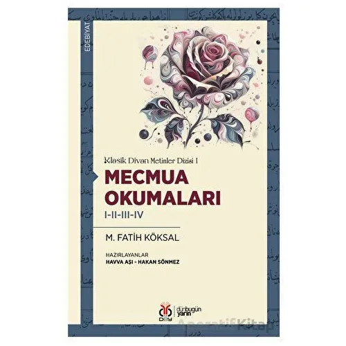 Klasik Divan Metinler Dizisi I - Mecmua Okumaları I-II-III-IV - Hakan Sönmez - DBY Yayınları