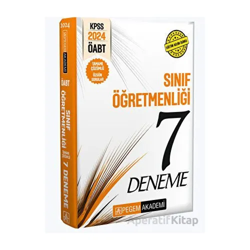 2024 KPSS ÖABT Sınıf Öğretmenliği Tamamı Çözümlü 7 Deneme - Kolektif - Pegem Akademi Yayıncılık