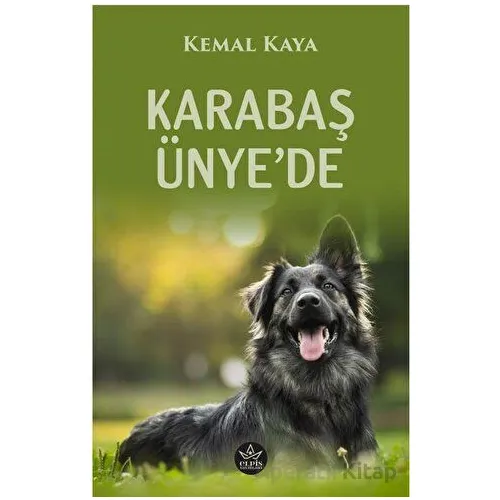 Karabaş Ünye’de - Kemal Kaya - Elpis Yayınları