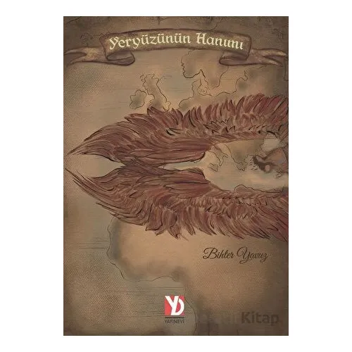 Yeryüzünün Hanımı - Bihter Yavuz - Yazardan Direkt Yayınevi