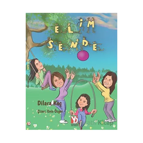 Elim Sende - Dilara Koç - Yazardan Direkt Yayınevi