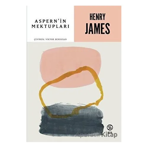 Aspern’in Mektupları - Henry James - Sia Kitap