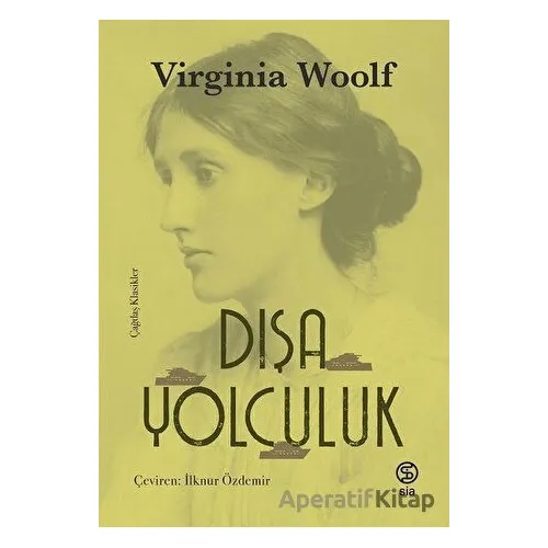 Dışa Yolculuk - Virginia Woolf - Sia Kitap