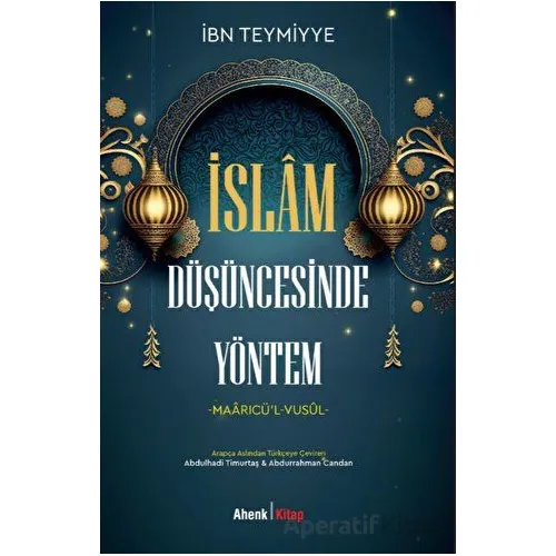 İslam Düşüncesinde Yöntem - İbn Teymiyye - Ahenk Kitap