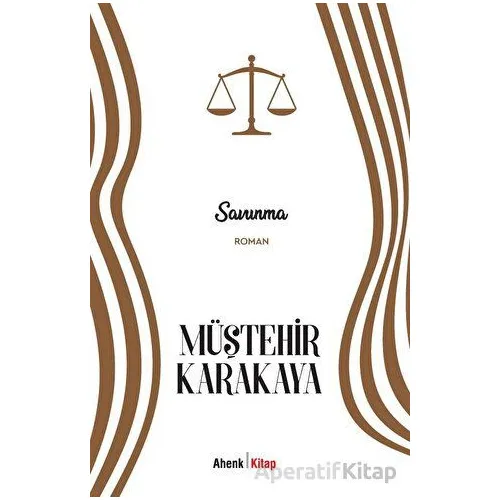 Savunma - Müştehir Karakaya - Ahenk Kitap