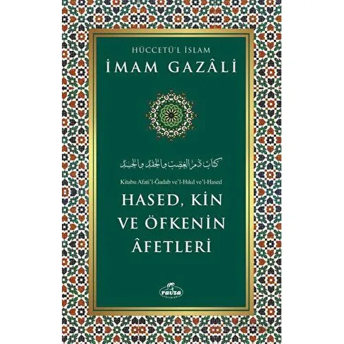Hased, Kin ve Öfkenin Afetleri - İmam Gazali - Ravza Yayınları