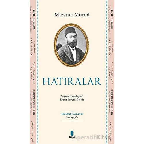 Hatıralar - Mizancı Murad - Kapı Yayınları