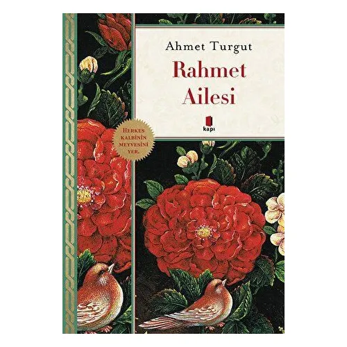 Rahmet Ailesi - Ahmet Turgut - Kapı Yayınları