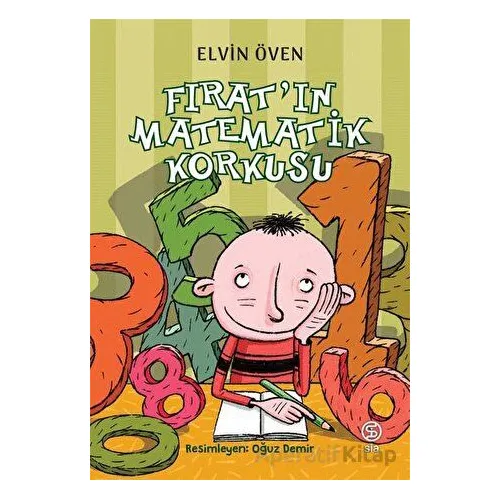 Fırat’ın Matematik Korkusu - Elvin Öven - Sia Kitap