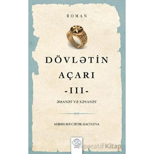 Dövletin Açarı - 3 - Mehbube Hacıyeva - Post Yayınevi