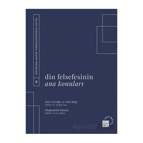 Din Felsefesinin Ana Konuları Cilt 2 - Kolektif - Küre Yayınları