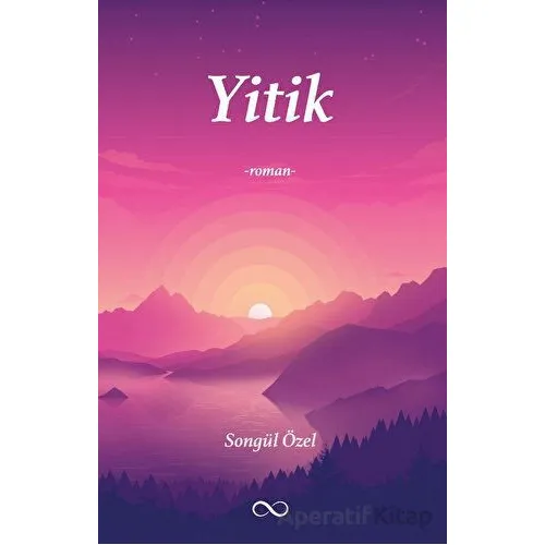 Yitik - Songül Özel - Bengisu Yayınları