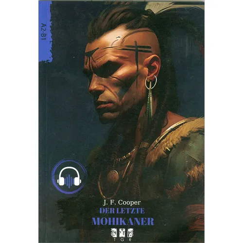 Der Letzte Mohikaner (Almanca) - J.F. Cooper - TGR Yayıncılık