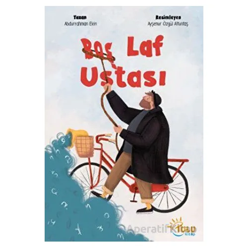 Boş Laf Ustası - Abdurrahman Ekinci - Tulu Kitap