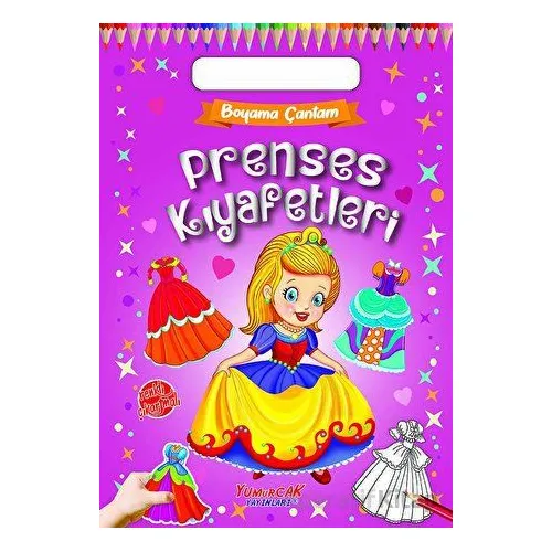 Prenses Kıyafetleri - Kolektif - Yumurcak Yayınları