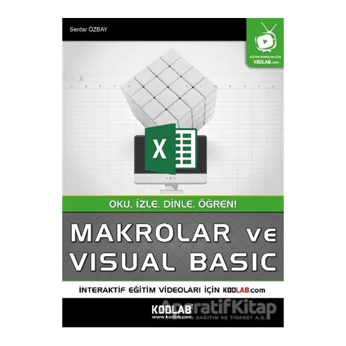 Makrolar ve Visual Basic 2019 - Serdar Özbay - Kodlab Yayın Dağıtım