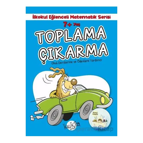 7+ Yaş İlkokul Eğlenceli Matematik Serisi - Toplama Çıkarma - Buçe Dayı - Kukla Yayınları