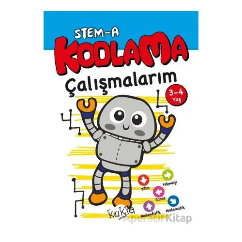 STEM-A 3-4 Yaş Kodlama Çalışmalarım - Buçe Dayı - Kukla Yayınları