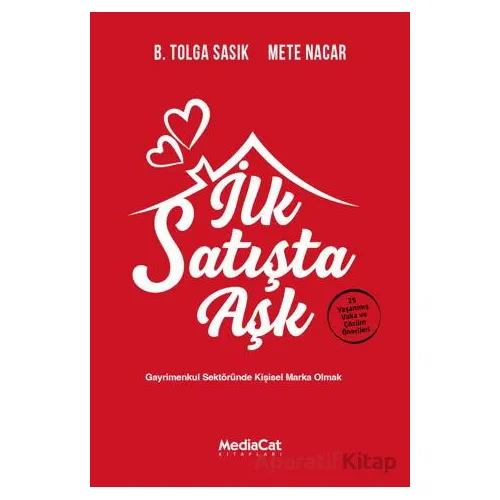İlk Satışta Aşk - Mete Nacar - MediaCat Kitapları