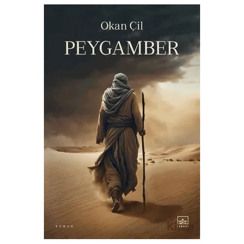 Peygamber - Okan Çil - İthaki Yayınları