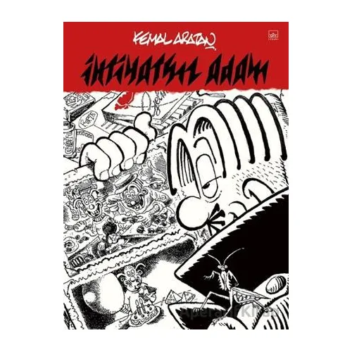 İhtiyatsız Adam - Kemal Aratan - İthaki Yayınları