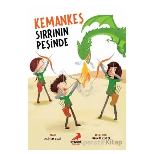 Kemankeş Sırrının Peşinde - Meryem Uçar. - Erdem Çocuk