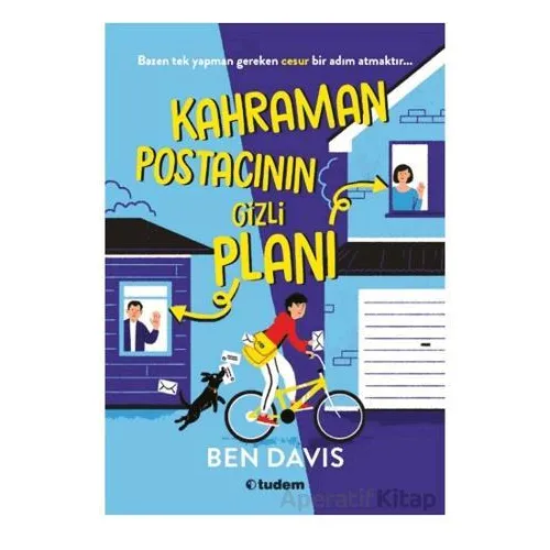 Kahraman Postacının Gizli Planı - Ben Davis - Tudem Yayınları