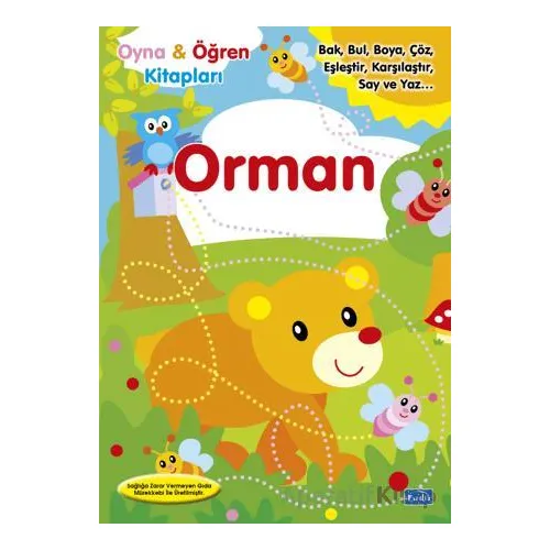 Oyna Öğren Orman - Kolektif - Parıltı Yayınları